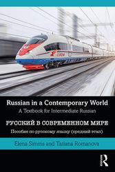Cover Art for 9780367332150, Russian in a Contemporary World: A Textbook for Intermediate Russian by Elena Simms