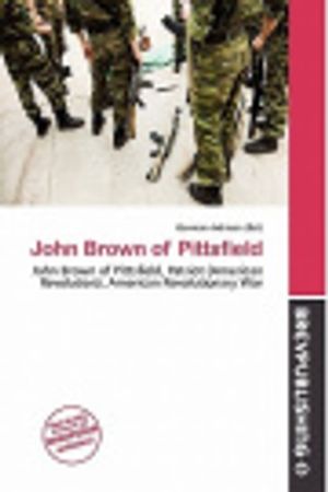 Cover Art for 9786134904407, John Brown of Pittsfield by Germain Adriaan