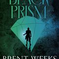 Cover Art for 9780356522432, The Black Prism by Brent Weeks