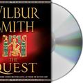 Cover Art for 9781427201331, The Quest by Wilbur Smith
