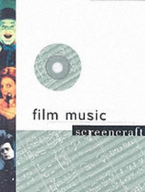 Cover Art for 9782880464417, Film Music (Screencraft) (Screencraft Series) by Mark Russell