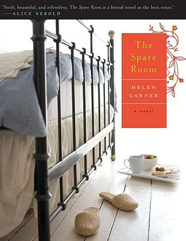 Cover Art for 9780805088885, The Spare Room by Helen Garner