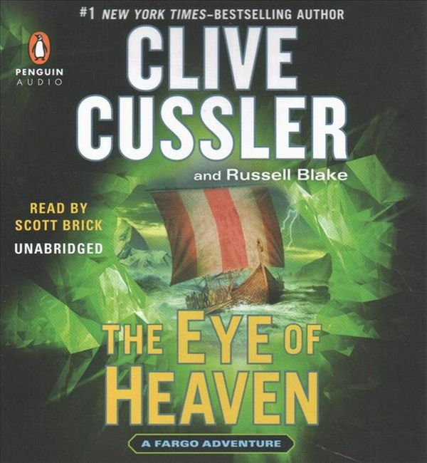 Cover Art for 9780525590125, The Eye of Heaven by Clive Cussler, Russell Blake