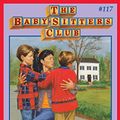 Cover Art for B00SZIBP1M, Claudia and the Terrible Truth (The Baby-Sitters Club #117) by Ann M. Martin