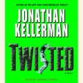 Cover Art for 9780739307182, Twisted by Jonathan Kellerman