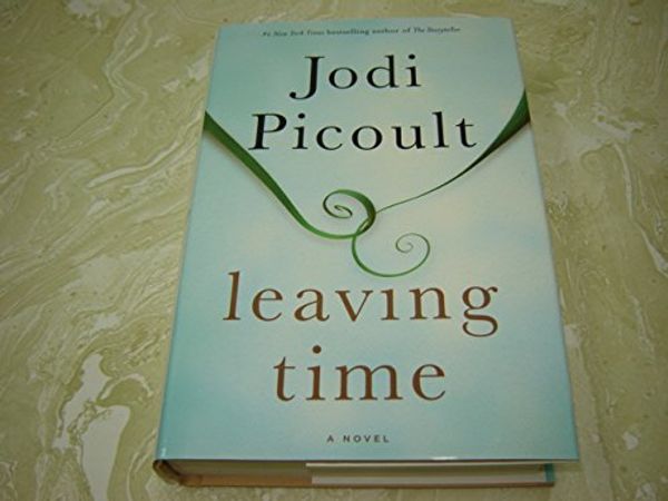 Cover Art for 9781629532165, [ LEAVING TIME ] Picoult, Jodi (AUTHOR ) Oct-14-2014 Hardcover by Jodi Picoult