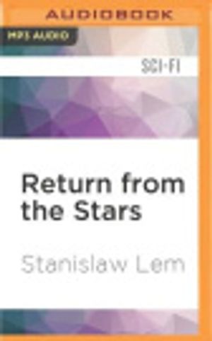 Cover Art for 9781522609070, Return from the Stars by Stanislaw Lem