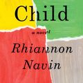 Cover Art for 9781524733353, Only Child by Rhiannon Navin