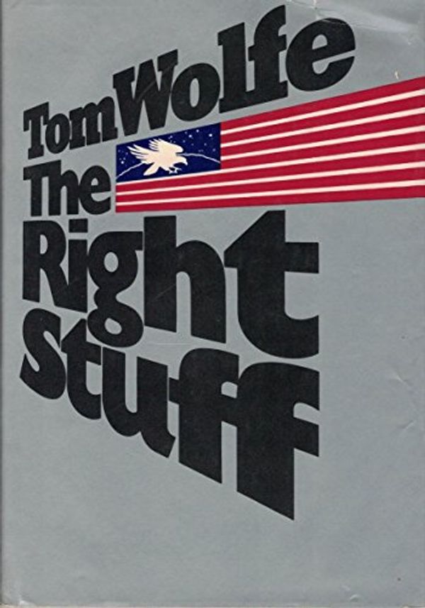 Cover Art for 9780374250331, The Right Stuff by Tom Wolfe