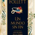 Cover Art for 9789506441296, Un Mundo Sin Fin (Spanish Edition) by Ken Follet