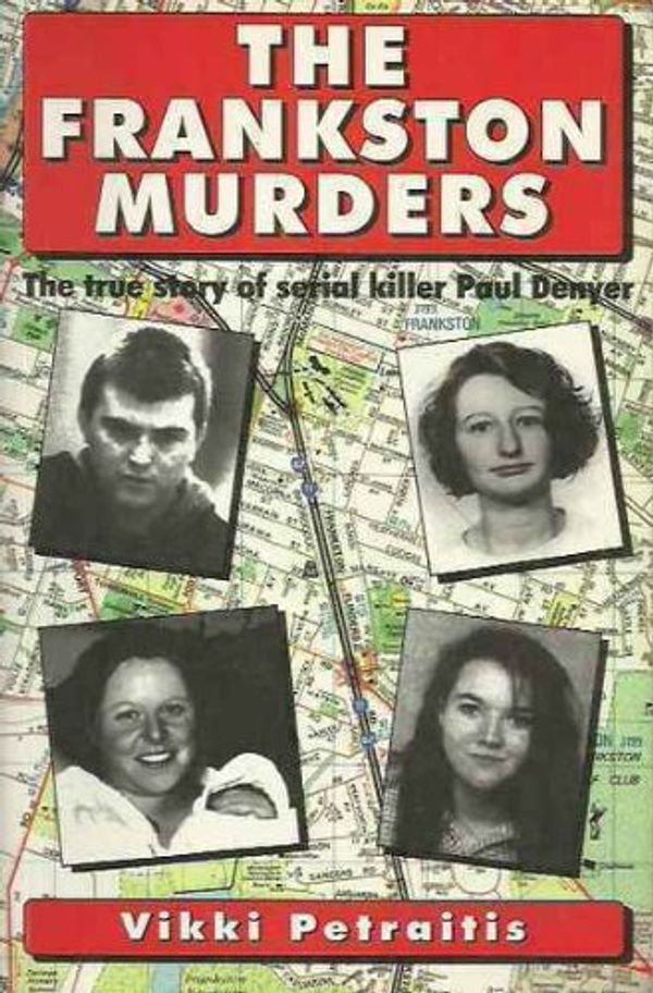 Cover Art for 9781877006005, The Frankston Murders by Vikki Petraitis