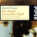 Cover Art for 9783492222815, Ein Engel an meiner Tafel by Janet Frame