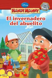 Cover Art for 9781423118817, El Invernadero del Abuelito by Susan Ring