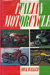 Cover Art for 9780946627615, Italian Motor Cycles by Mick Walker