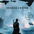 Cover Art for 9780062740304, Dunkirk by Joshua Levine