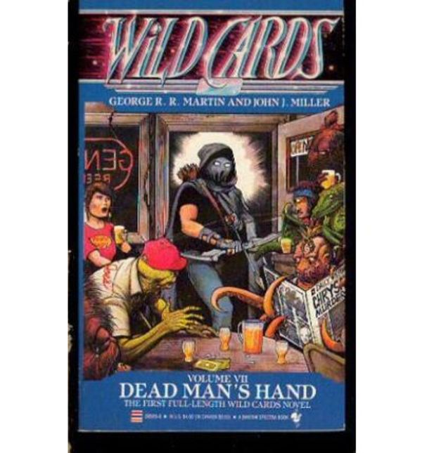 Cover Art for 9780553285697, Dead Man's Hand by George R.r. Martin, John J. Miller