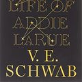 Cover Art for 9781250784537, The Invisible Life of Addie La Rue by V. E. Schwab