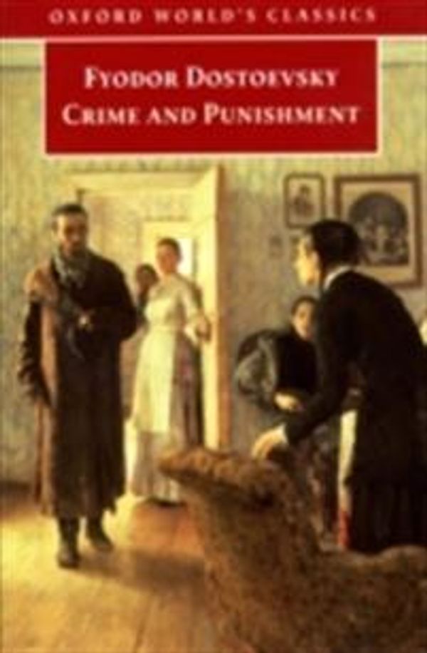 Cover Art for 9780191560316, Crime and Punishment by Fyodor Dostoevsky