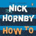 Cover Art for 9780141880013, How to Be Good by Nick Hornby