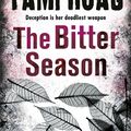 Cover Art for 9781409151999, The Bitter Season by Tami Hoag