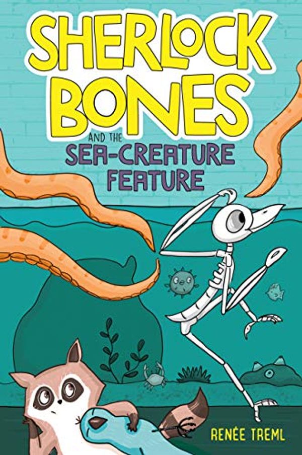 Cover Art for B08B3M31B4, Sherlock Bones and the Sea-Creature Feature by Renee Treml