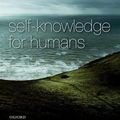 Cover Art for 9780199657575, Self-Knowledge for Humans by Quassim Cassam