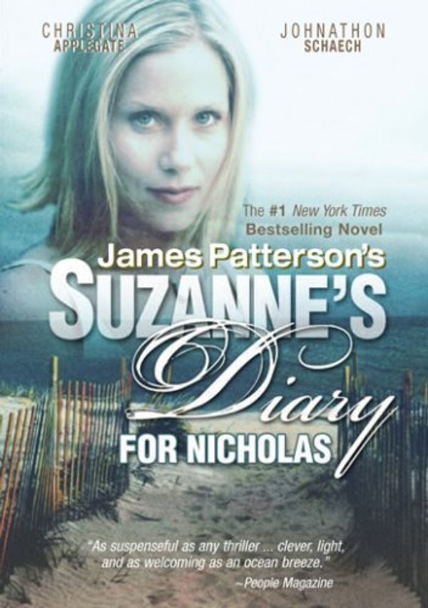 Cover Art for 0793162921213, James Patterson's Suzanne's Diary for Nicholas by Starz / Anchor Bay by Richard Friedenberg by Unknown