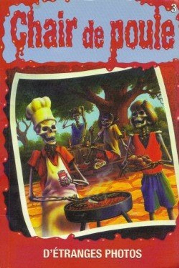 Cover Art for 9782762574388, 003-D'ETRANGES PHOTOS by R. L. Stine