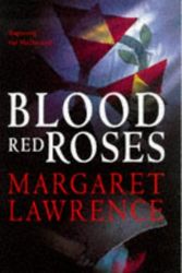 Cover Art for 9780333694688, Blood Red Roses by Margaret Lawrence