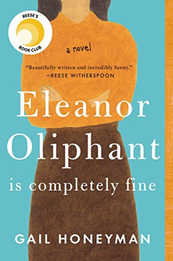 Cover Art for 9780143199113, Eleanor Oliphant is Completely Fine by Gail Honeyman
