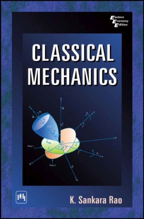 Cover Art for 9788120326767, Classical Mechanics by Rao Sankara