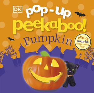 Cover Art for 9781465452764, Pop-Up Peekaboo Pumpkin by DK