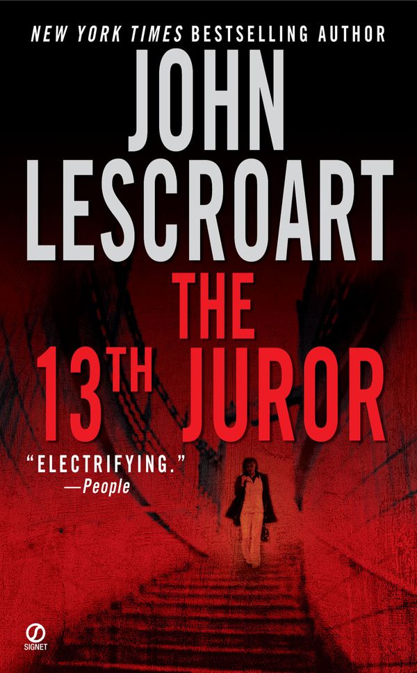 Cover Art for 9781101531945, The 13th Juror by John Lescroart