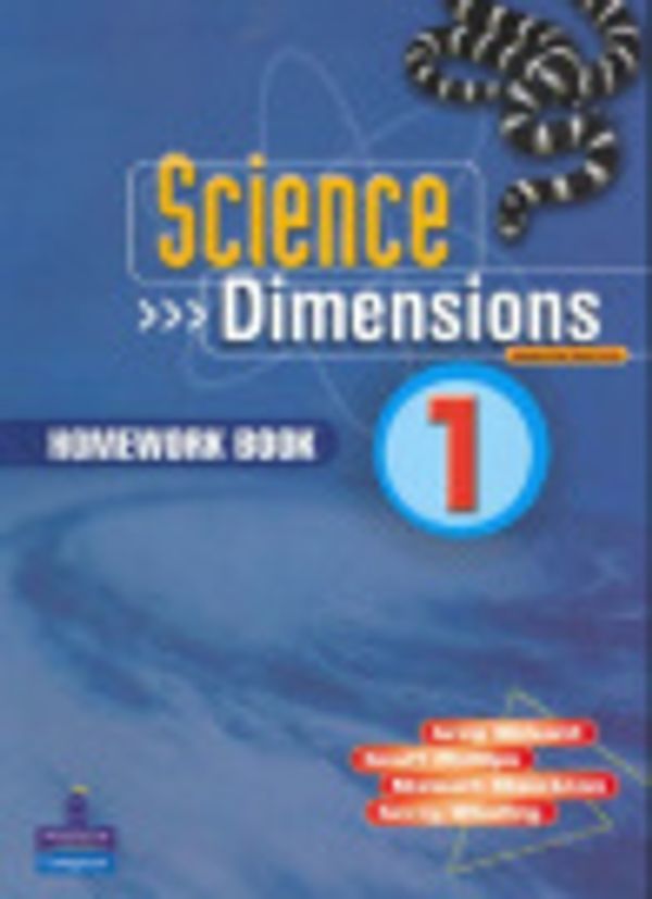 Cover Art for 9780733975387, Science Dimensions 1 - Homework by Greg Rickard