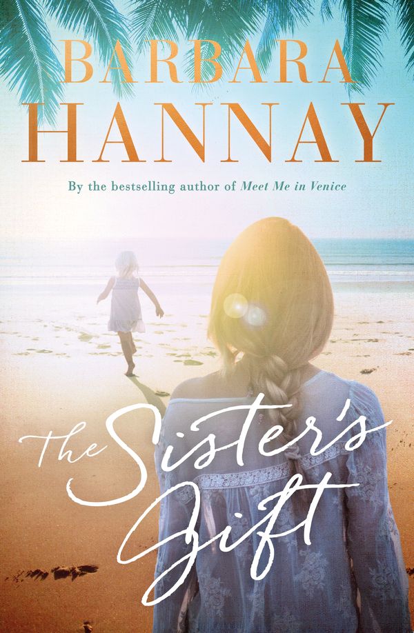 Cover Art for 9780143794219, The Sister's Gift by Barbara Hannay