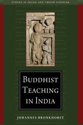 Cover Art for 9780861715664, Buddhist Teaching in India by Johannes Bronkhorst
