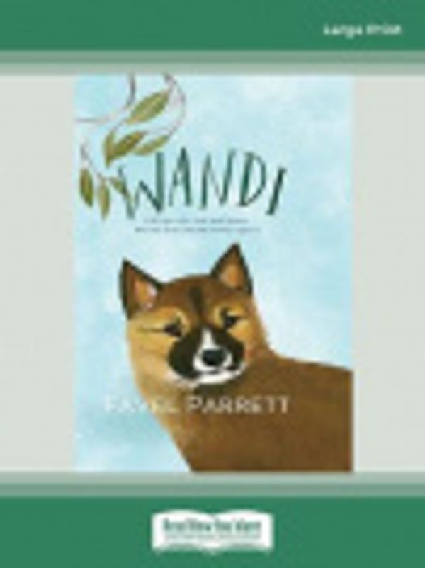 Cover Art for 9780369380449, Wandi by Favel Parrett