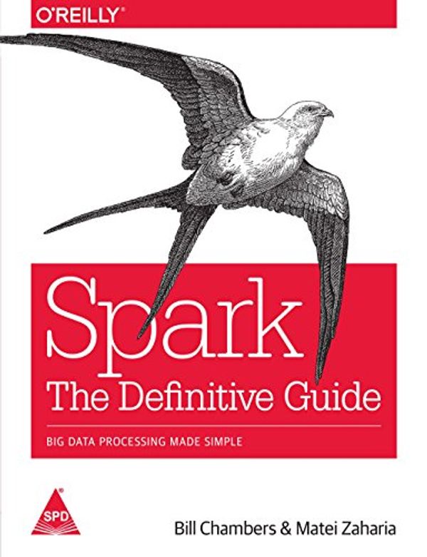Cover Art for 9789352137060, Spark The Definitive Guide by Matei Zaharia and Bill Chambers