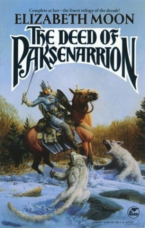 Cover Art for 9780743471602, The Deed of Paksenarrion by Elizabeth Moon