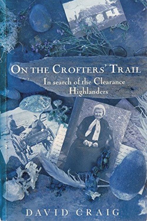 Cover Art for 9780224032254, On the Crofter's Trail by David Craig