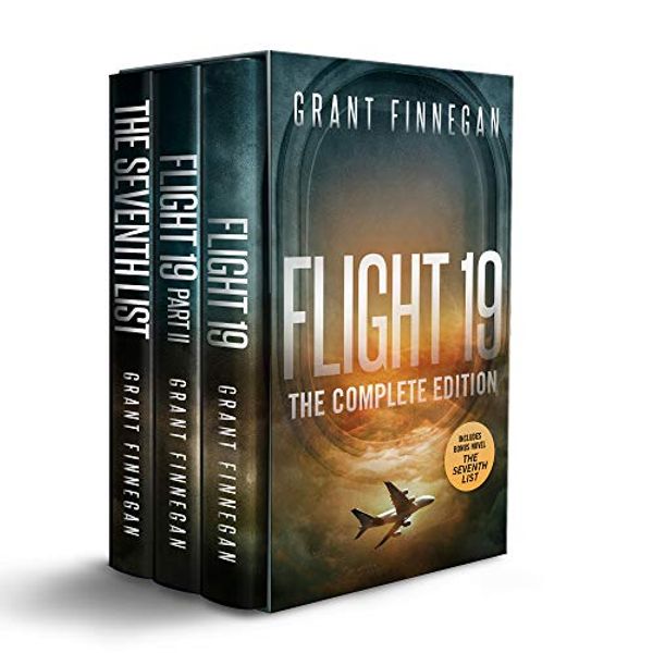 Cover Art for B08PCQVGGT, Flight 19: The Complete Edition: Plus “The Seventh List” by Finnegan, Grant