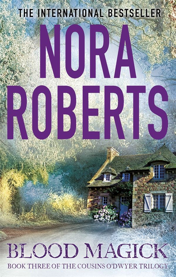 Cover Art for 9781405517850, Blood Magick by Nora Roberts