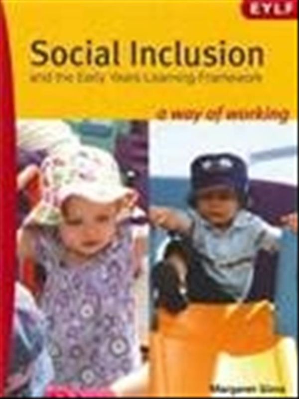 Cover Art for 9781876138332, Social Inclusion and the Early Years Learning Framework by Margaret Sims