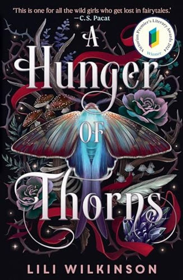 Cover Art for B0BRK6C4PV, A Hunger of Thorns by Lili Wilkinson