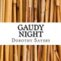 Cover Art for 9781548995034, Gaudy Night by Dorothy L. Sayers