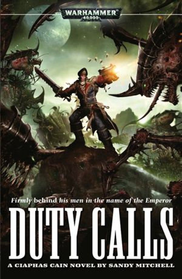 Cover Art for 9780857870278, Duty Calls by Sandy Mitchell