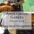 Cover Art for 9798646496899, Anne of Avonlea Illustrated by Lucy Maud Montgomery