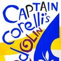 Cover Art for 9781784870010, Captain Corelli's Mandolin by Louis de Bernieres