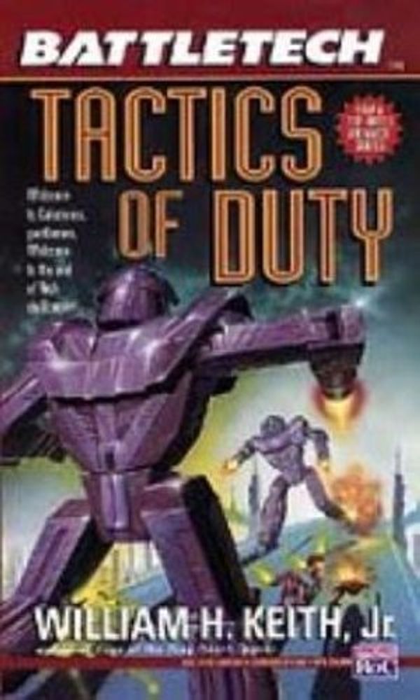 Cover Art for 9780451454904, Tactics of Duty by William H. Keith