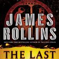 Cover Art for 9780061562686, The Last Oracle by James Rollins